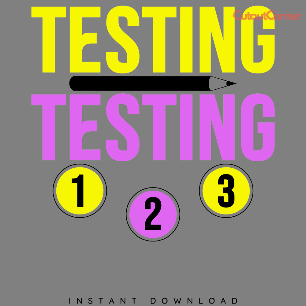 Testing-123-State-Testing-Day-PNG-Digital-Download-Files-S1304241271.png