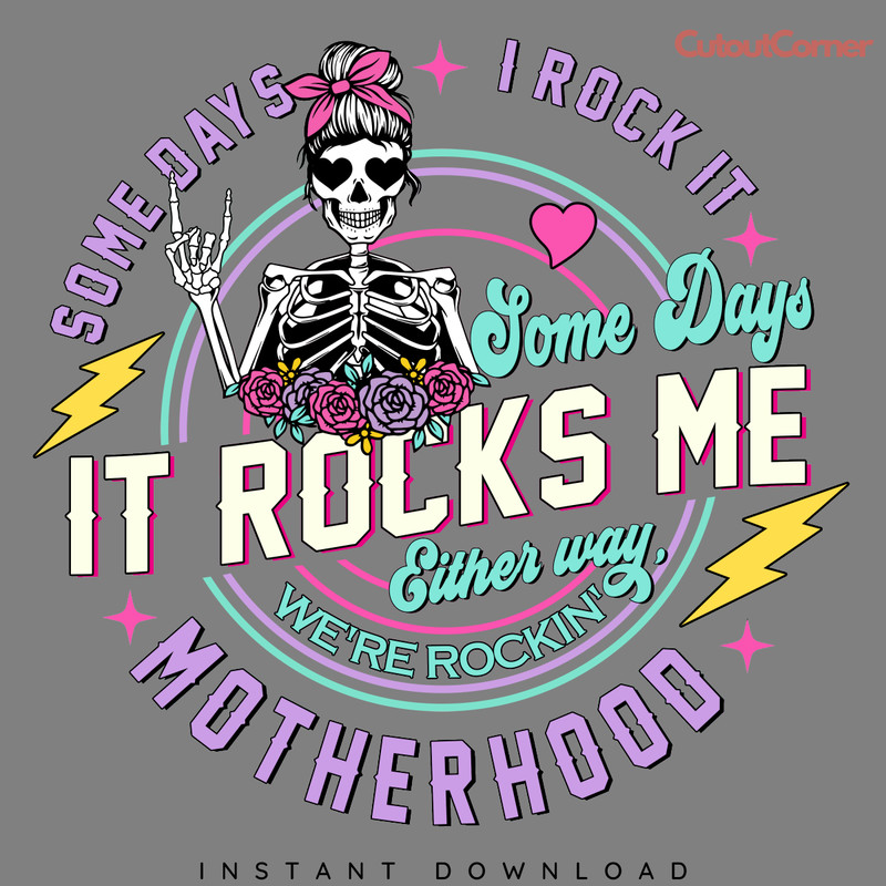 Skeleton-Mama-It-Rocks-Me-Either-Way-PNG-P2004241117.png