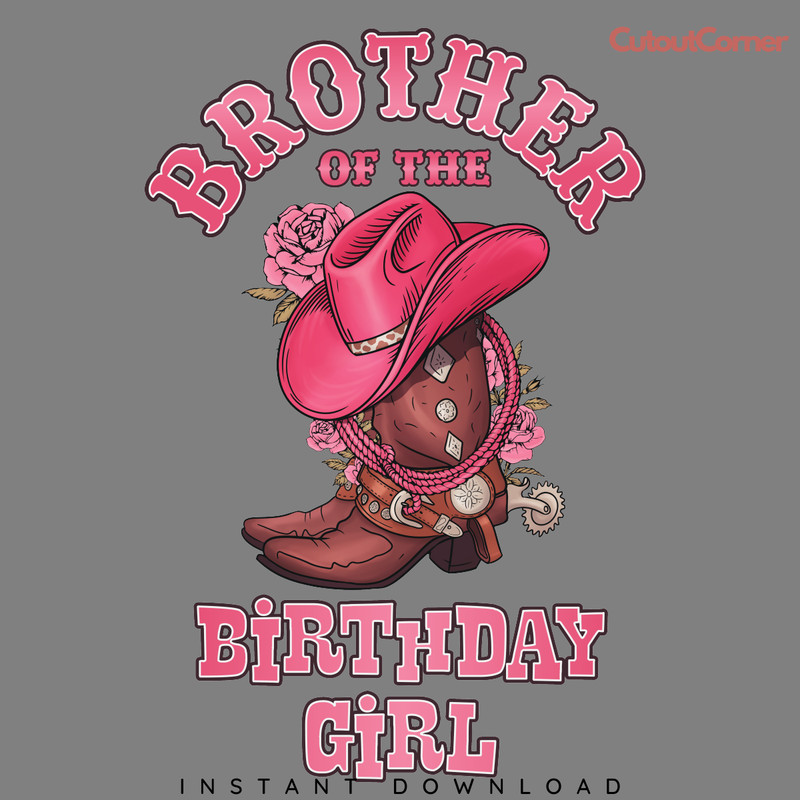 Brother-Of-The-Birthday-Girl-PNG-Digital-Download-Files-P0305241101.png