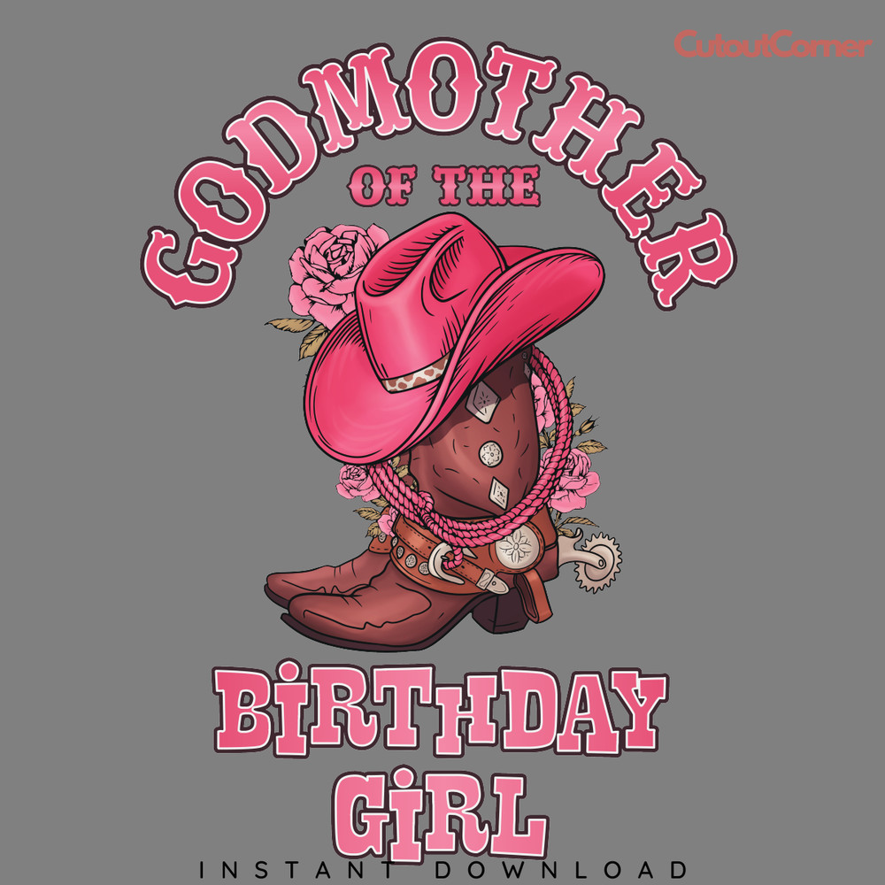 Godmother-Of-The-Birthday-Girl-PNG-Digital-Download-Files-P0305241097.png