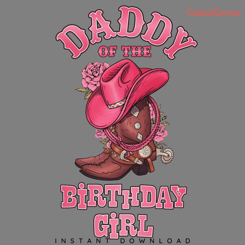 Daddy-Of-The-Birthday-Girl-PNG-Digital-Download-Files-P0305241099.png