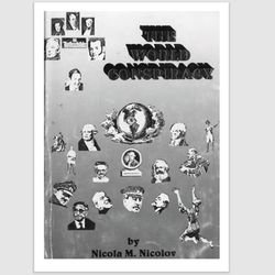World Conspiracy: What the Historians Don't Tell You by NICOLA M. NICOLOV ebook PDF Digital