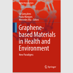 E-Textbook Graphene-based Materials in Health and Environment: New Paradigms (Carbon Nanostructures) PDF ebook