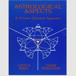 Astrological Aspects: A Process-Oriented Approach by Dane Rudhyar PDF ebook