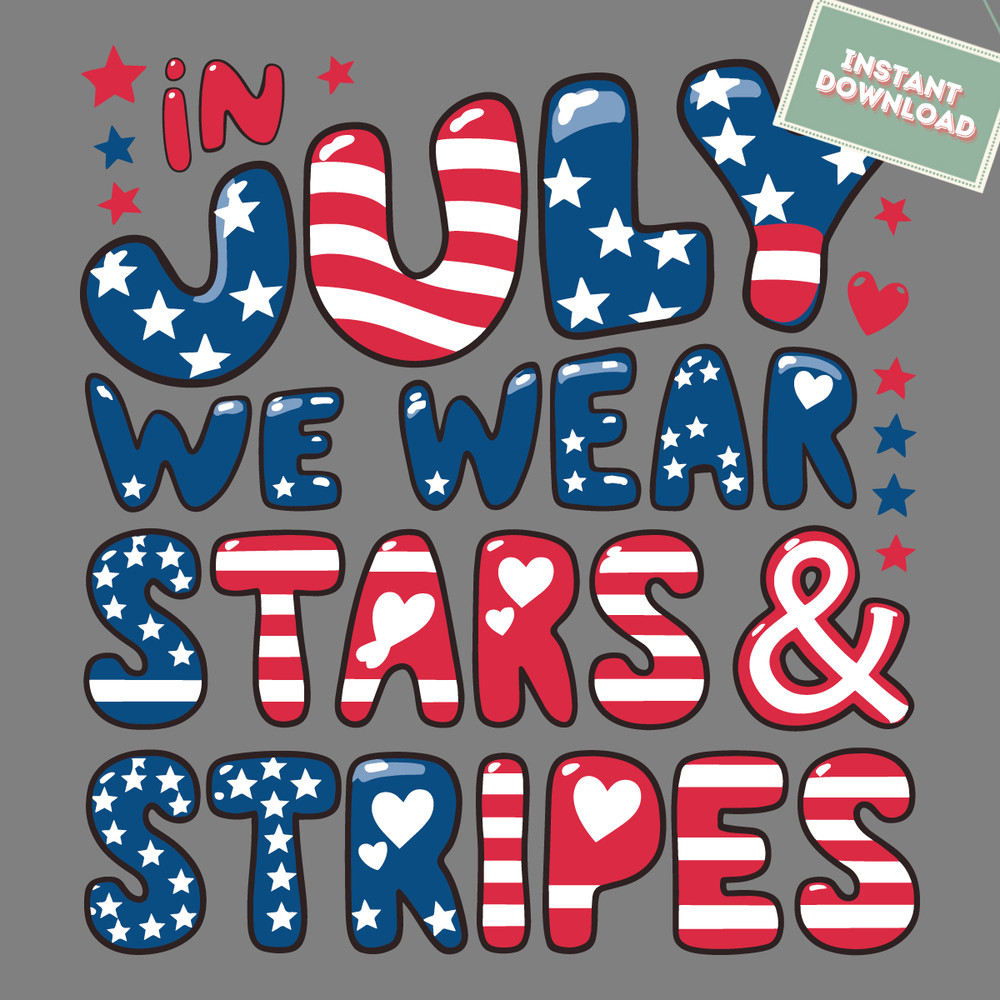 In-July-We-Wear-Stars-And-Stripes-USA-Flag-SVG-2705241034.png