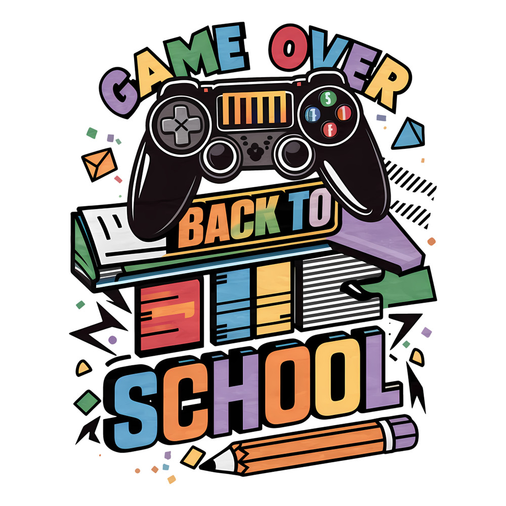 Game-Over-Back-To-School-Sublimation-PNG-1907242002.png