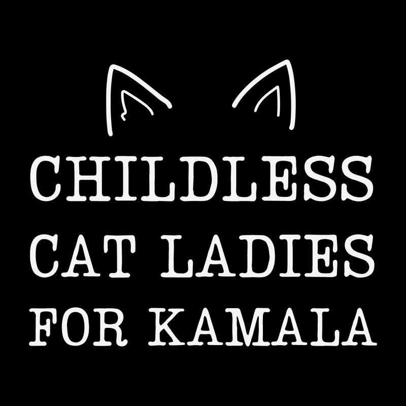 Childless-Cat-Ladies-for-Kamala-Funny-Harris-SVG-2407241042.png