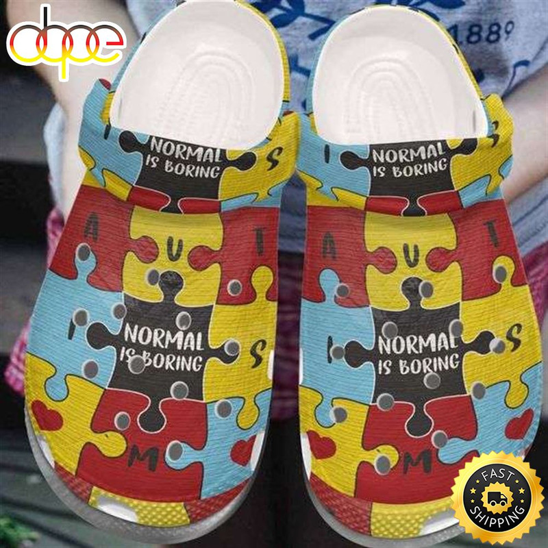 Autism Awareness Day Autism Puzzle Normal Is Boring Crocs Crocband Clog Shoes.jpg