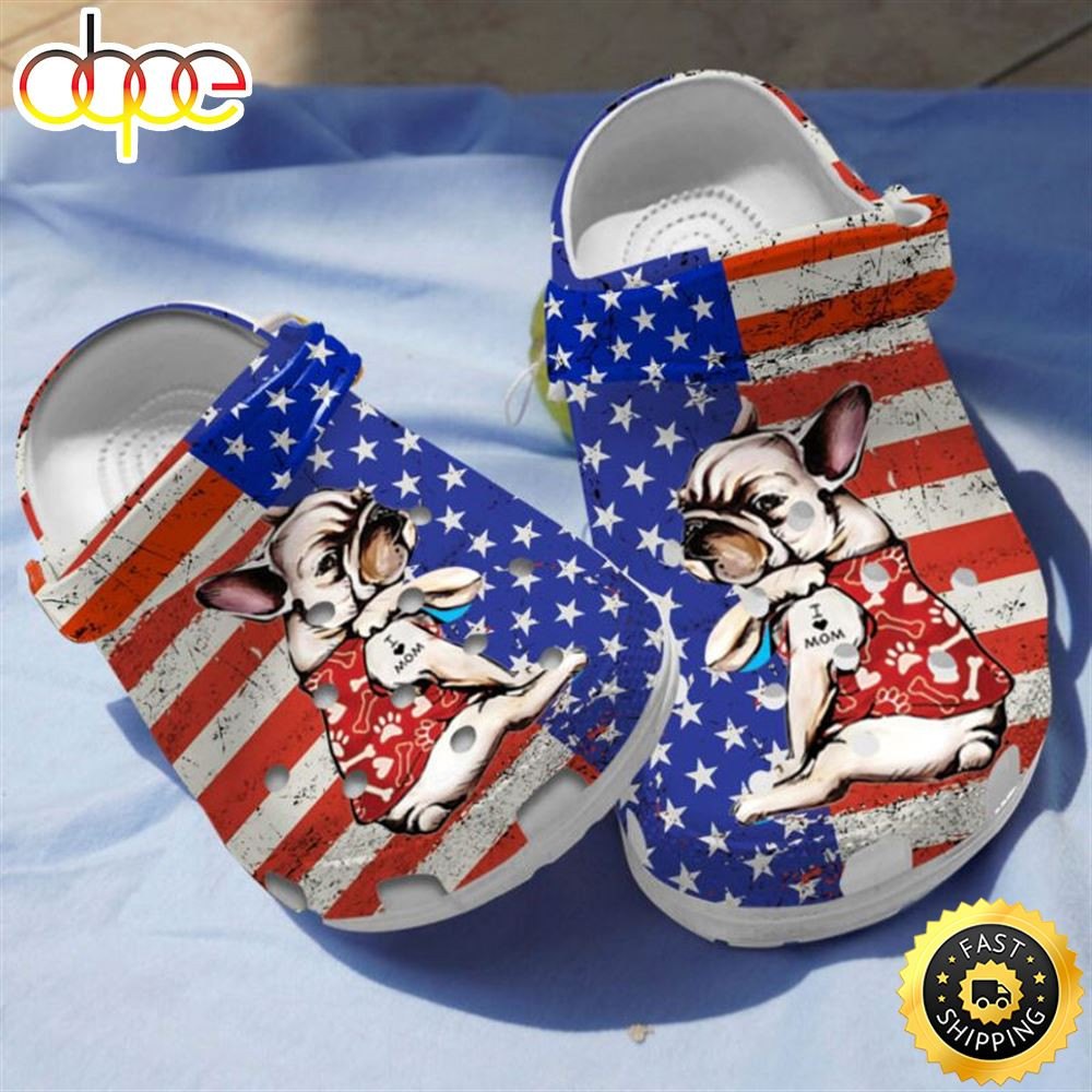 French Bulldog Puppy I Love Moms Mother's Day 4Th Of July Gift Crocs Clog Shoes.jpg