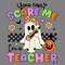You-Cant-Scare-Me-Im-A-Teacher-Ghost-SVG-2706241058.png