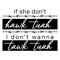 Retro-If-She-Dont-Hawk-Tuah-I-Dont-Wanna-Talk-2606241054.png