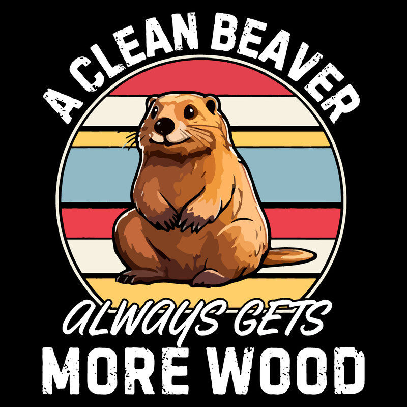 A-Clean-Beaver-Always-Gets-More-Wood-PNG-1107241005.png