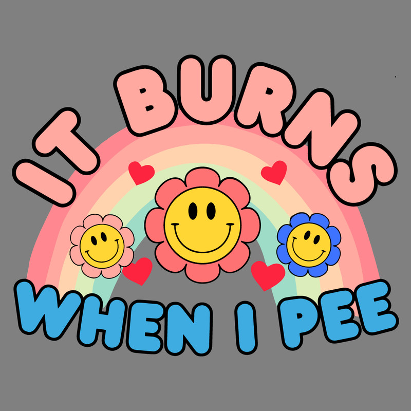 It-Burns-When-I-Pee-Funny-Meme-SVG-Digital-Download-1307241040.png