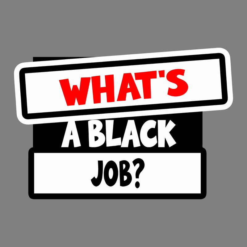 Whats-A-Black-Job-Democratic-SVG-Digital-Download-Files-1307241023.png