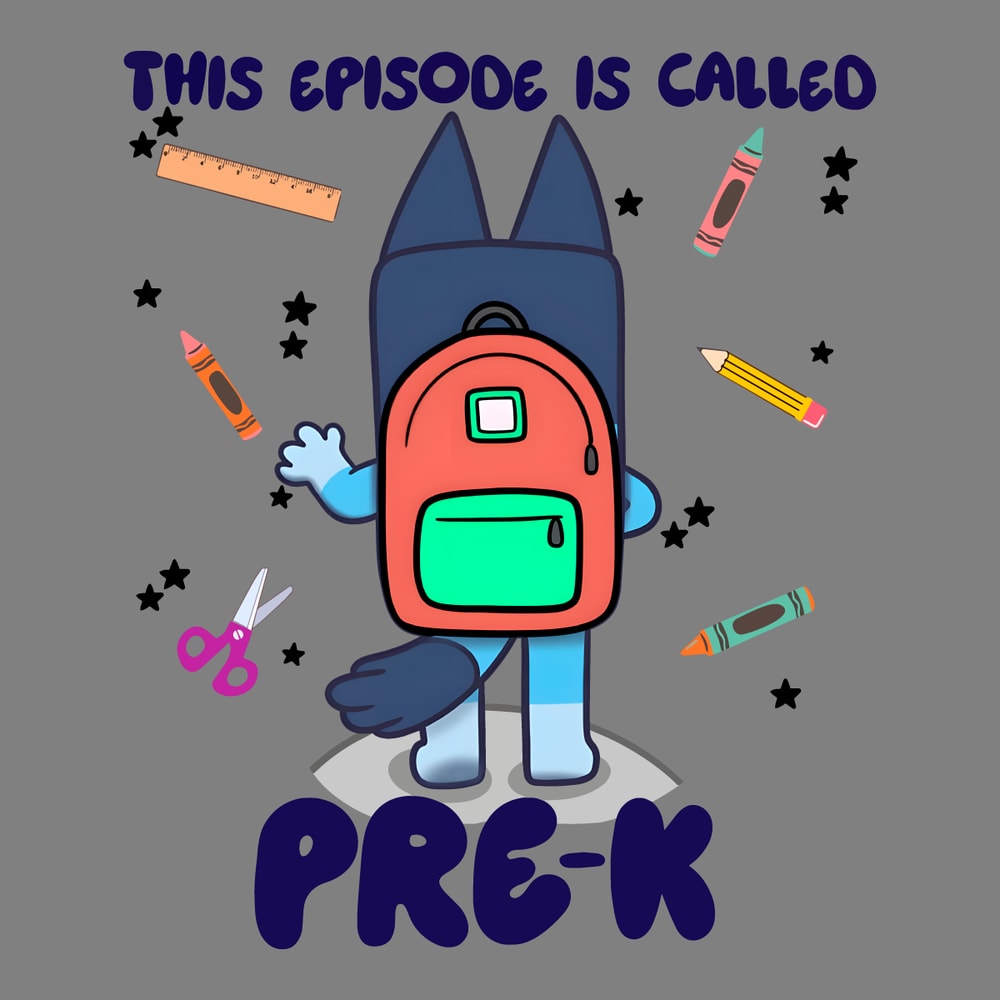 This-Episode-Of-Bluey-Is-Called-Pre-K-PNG-1607241033.png