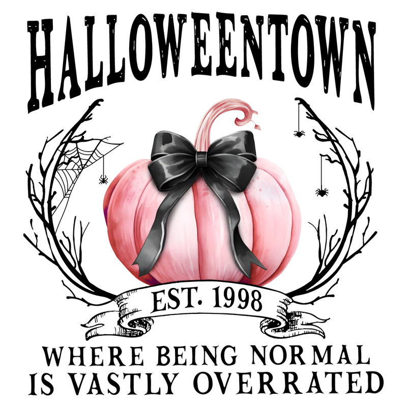 Halloweentown-Est-1998-Where-Being-Normal-PNG-1207241010.png