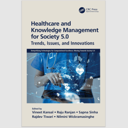 Healthcare and Knowledge Management for Society 5.0 (Demystifying Technologies for Computational Excellence) PDF ebook