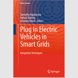 E-Textbook Plug In Electric Vehicles in Smart Grids: Charging Strategies (Power Systems) by Sumedha Rajakaruna PDF ebook