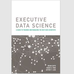 E-Textbook Executive Data Science by Roger Peng PDF ebook