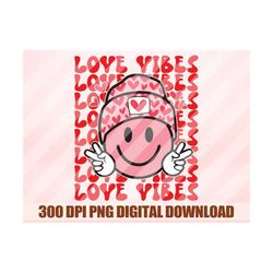 love vibes png, smiley face png, valentine designs, retro valentine png, valentine&39s day png, valentines png shirt, su
