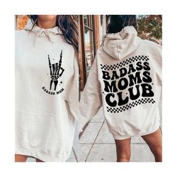 badass moms club svg png, mom life svg png, trendy mom svg, front and back svg, mama svg cutting file cut file, sublimation,mom png, mom svg