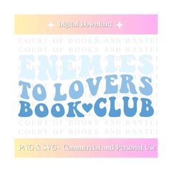 enemies to lovers book club | bookish designs | fantasy book merch | cricut file | fantasy | bookish | book design files | bookish merch