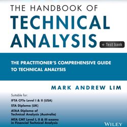 The Handbook of Technical Analysis / Test Bank: The Practitioner's Comprehensive Guide to Technical Analysis