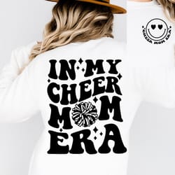 in my cheer mom era cheer mom svg cheer mom png cheer competition shirt design png svg dfx eps digital file instant down