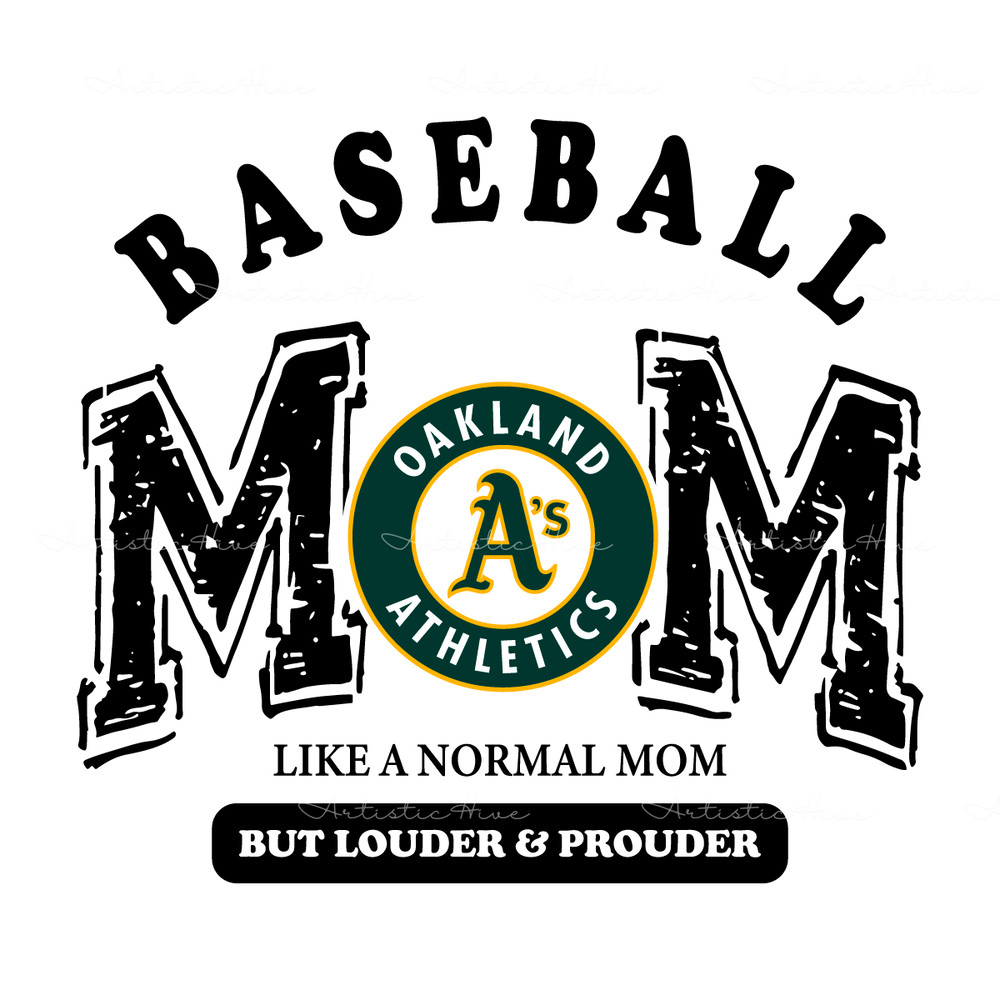 Oakland-Athletics-Baseball-Mom-Like-A-Normal-Mom-But-Louder-1203242073.png