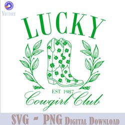 Lucky Cowgirl Club Est 1987 SVG