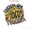 Fueled-By-Tacos-&-Tequila-Western-Bundle-Png-P0305241058.png