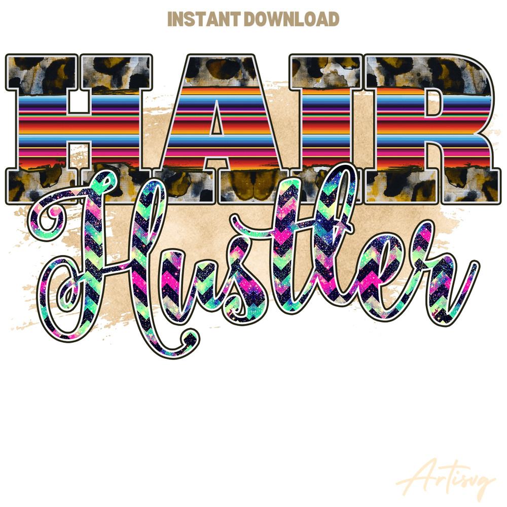 Hair-Hustler-PNG-Instant-download-Digital-Download-Files-P0305241042.png