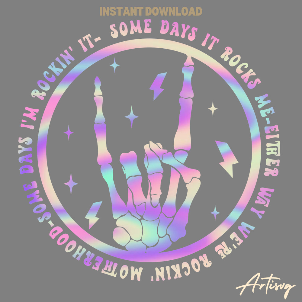Motherhood-Some-Days-Im-Rockin-It-PNG-Digital-Download-Files-P2004241115.png