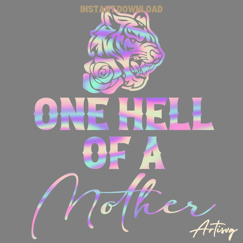 One-Hell-Of-A-Mother-Tiger-PNG-Digital-Download-Files-P2004241131.png