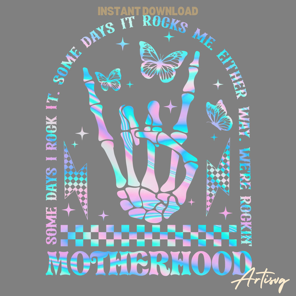 Motherhood-Some-Days-I-Rock-It-Skeleton-Hand-SVG-P2004241113.png