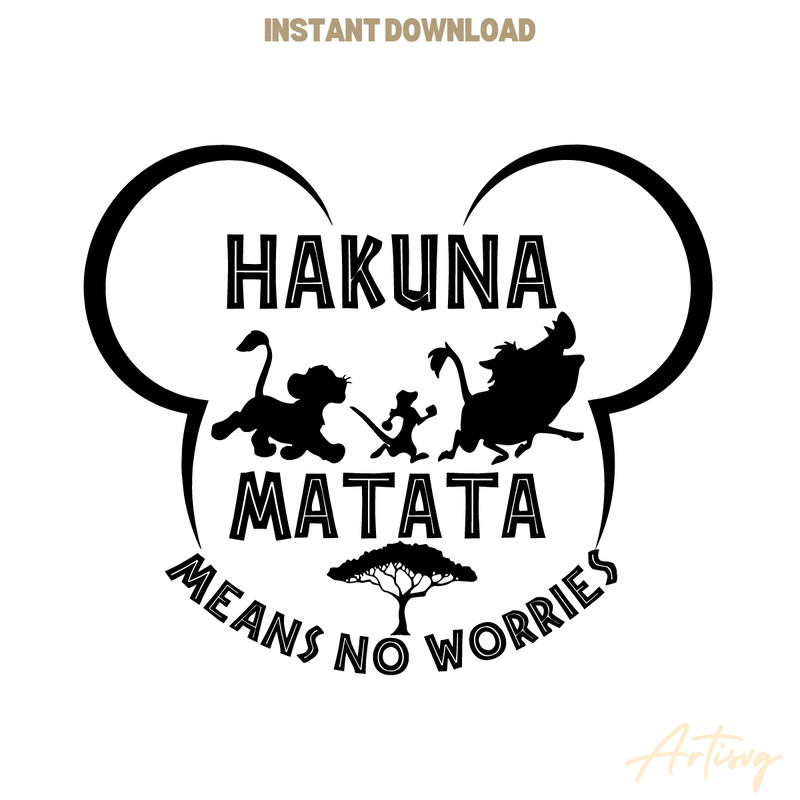 Hakuna-Matata-It-means-no-worries-SVG-Digital-download-S1304241115.png