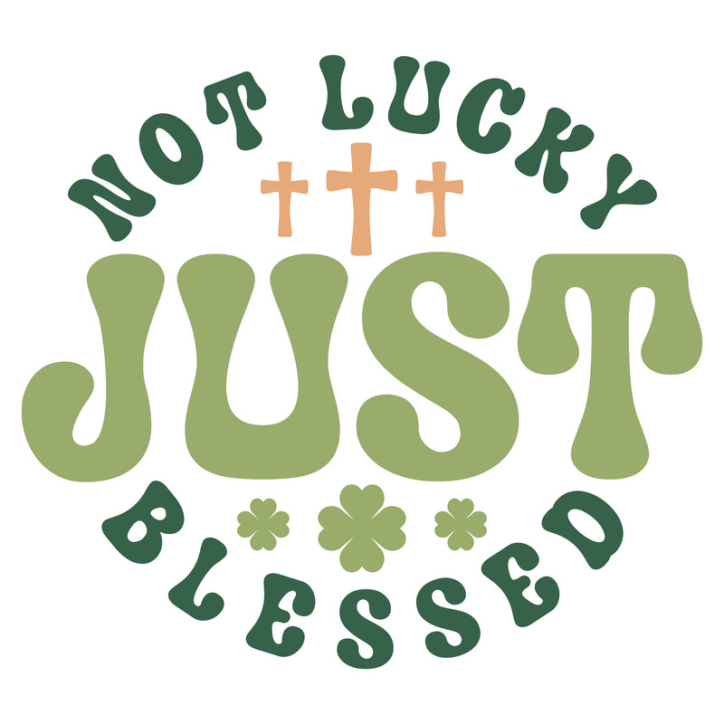 Not Lucky just Blessed-01.png