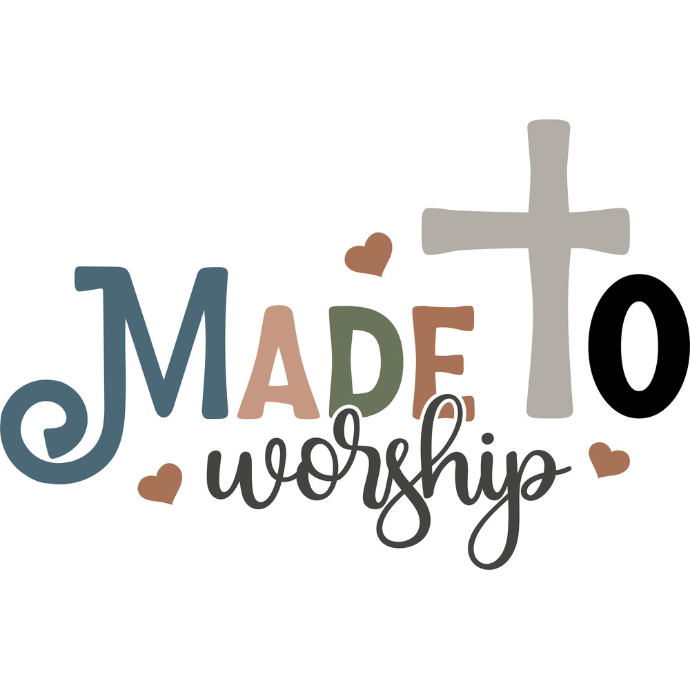 made To worship.png