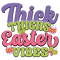 Thick Thighs Easter Vibes-01.png