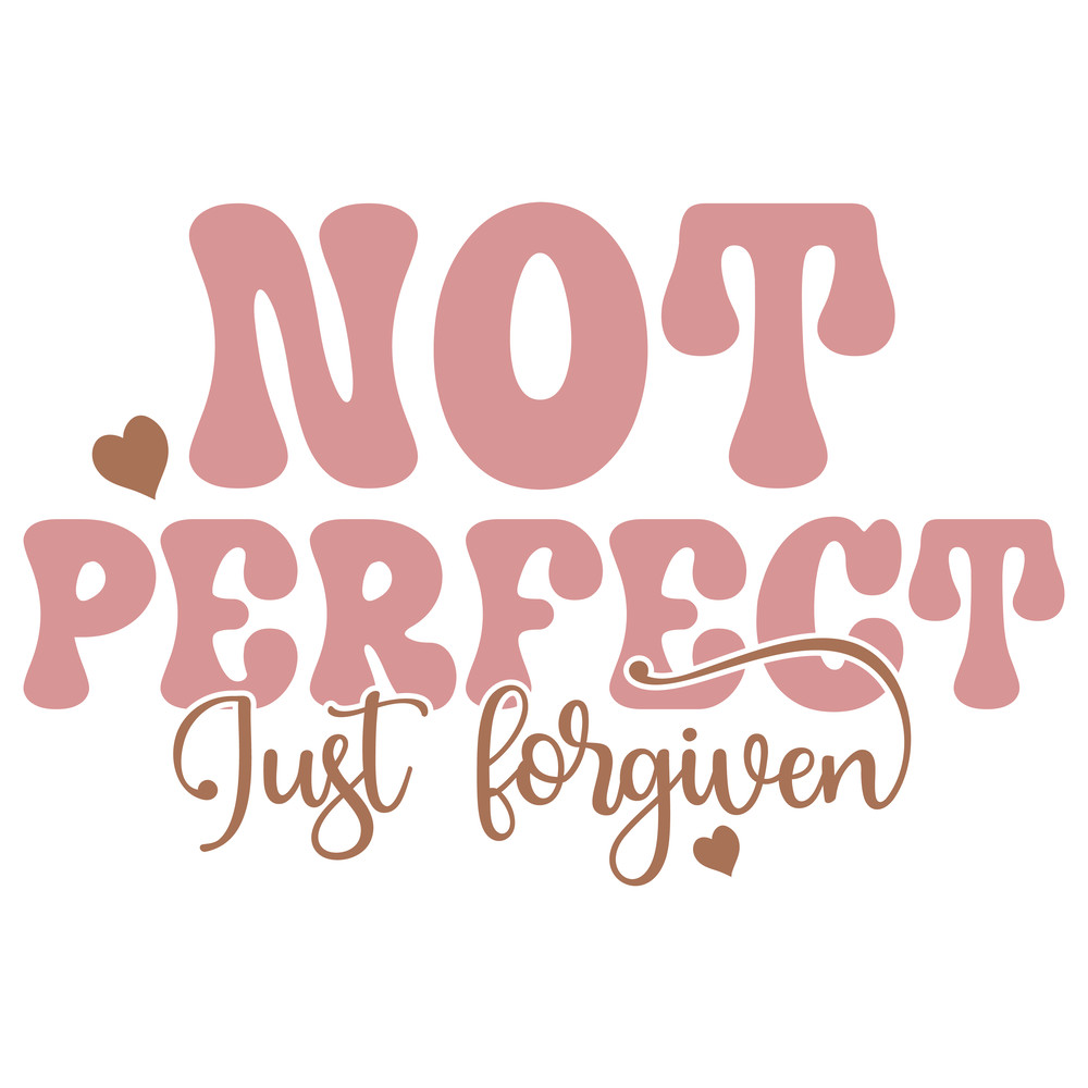 Not Perfect just Forgiven-01.png