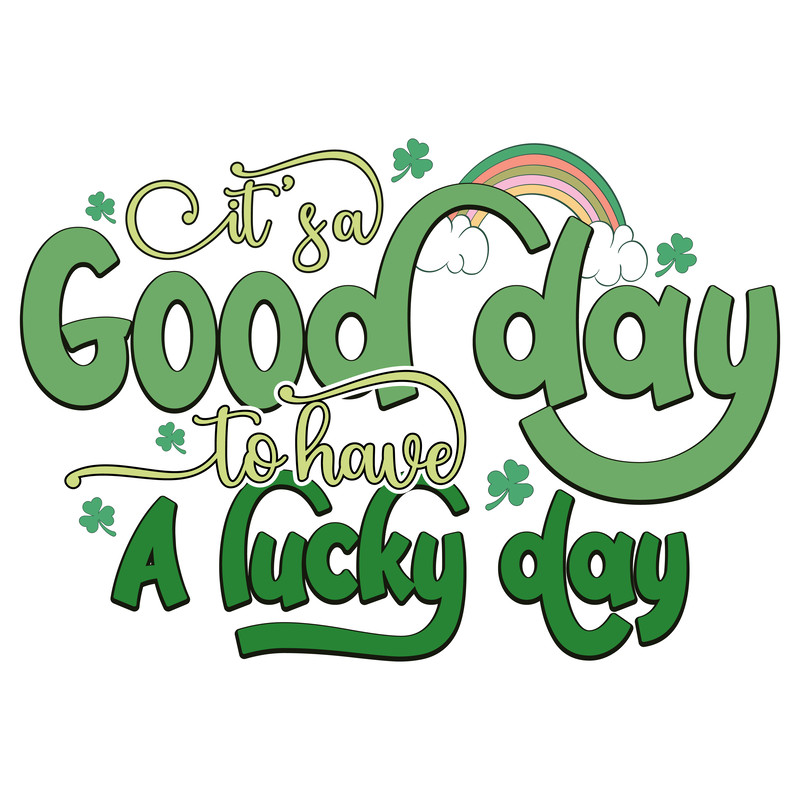 it's a good day tohave a lucky day-01.png