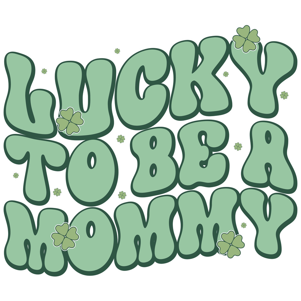 Lucky To be a mommy-01.png