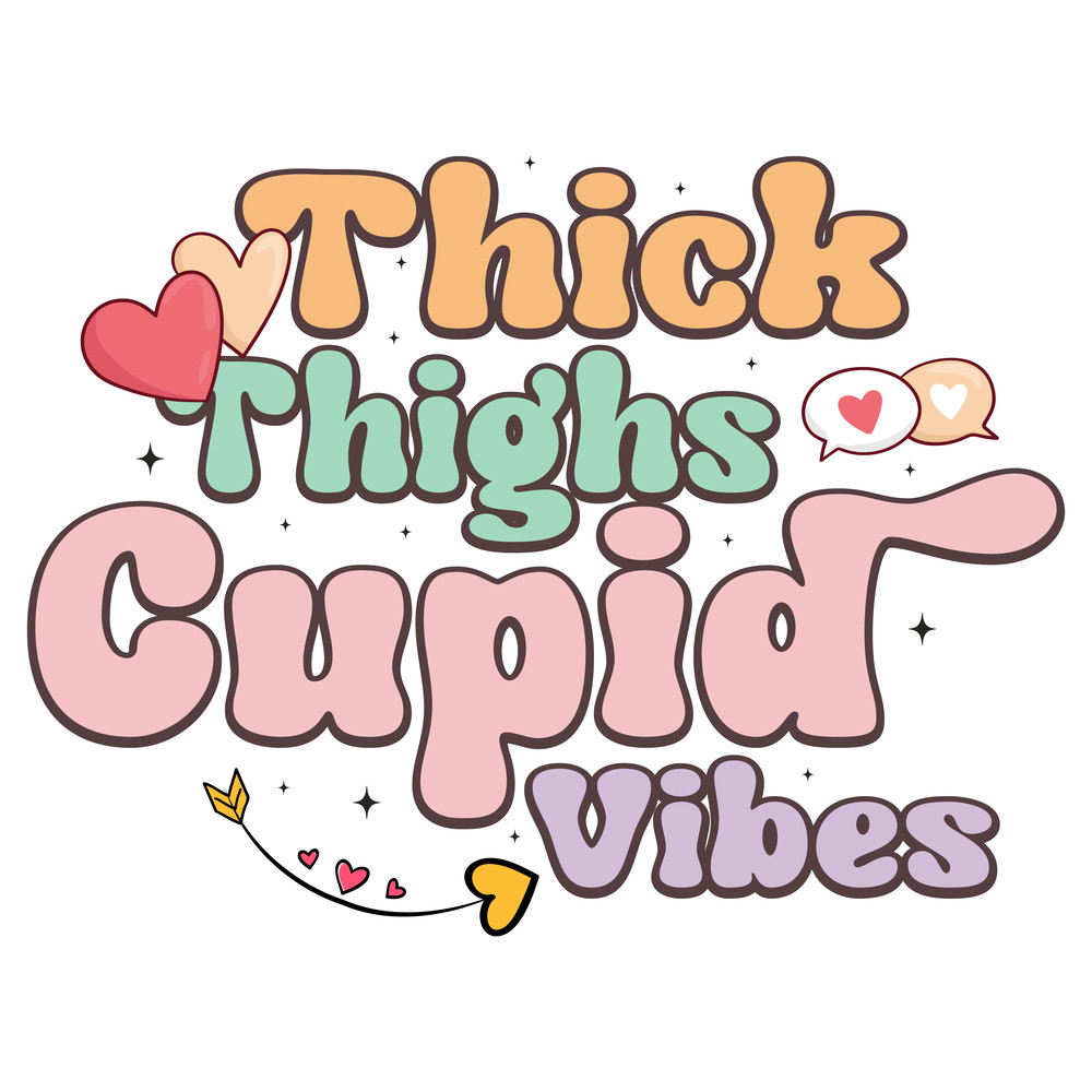 Thick thighs Cupid vibes-01 (1).png