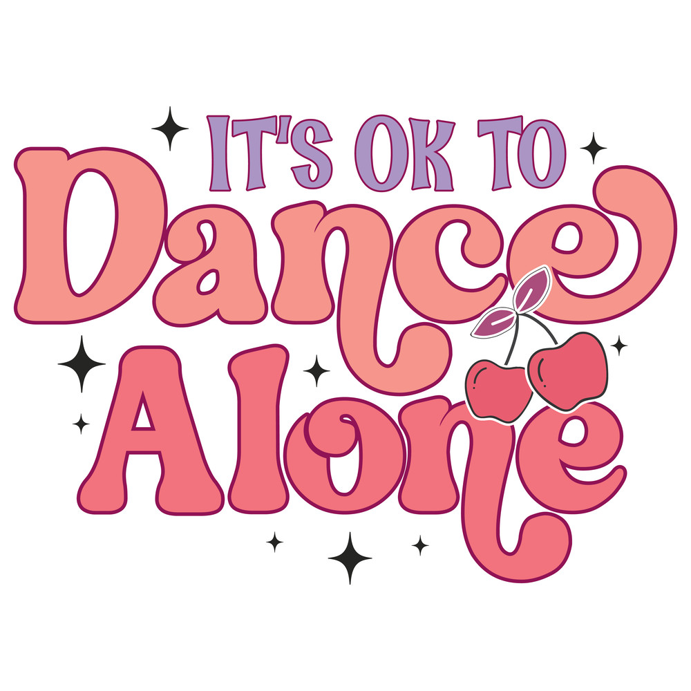 It's Ok to Dance Alone-01.png
