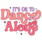 It's Ok to Dance Alone-01.png