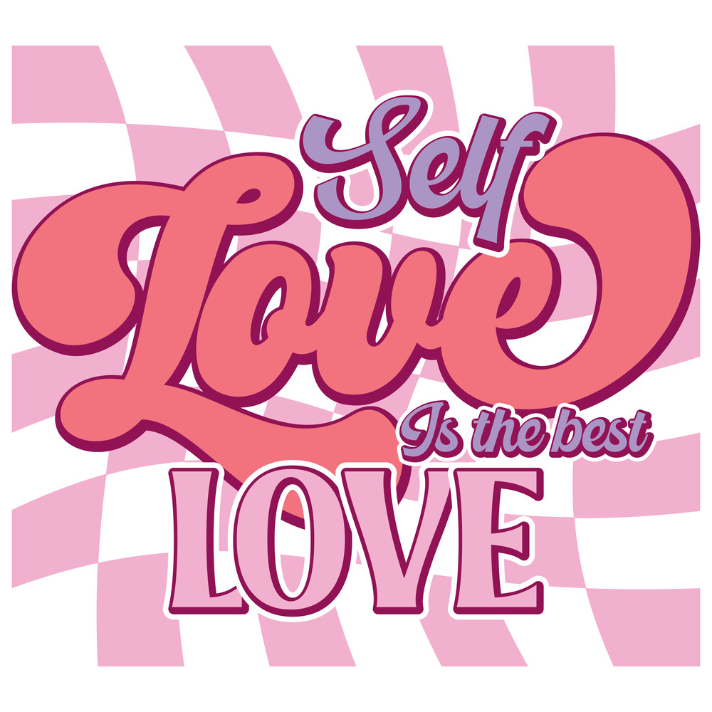 Self Love Is the best love-01.png