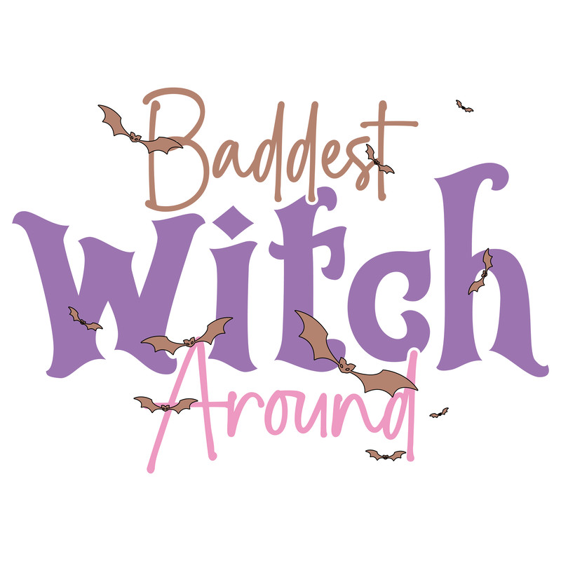 Baddest Witch Around-01.png