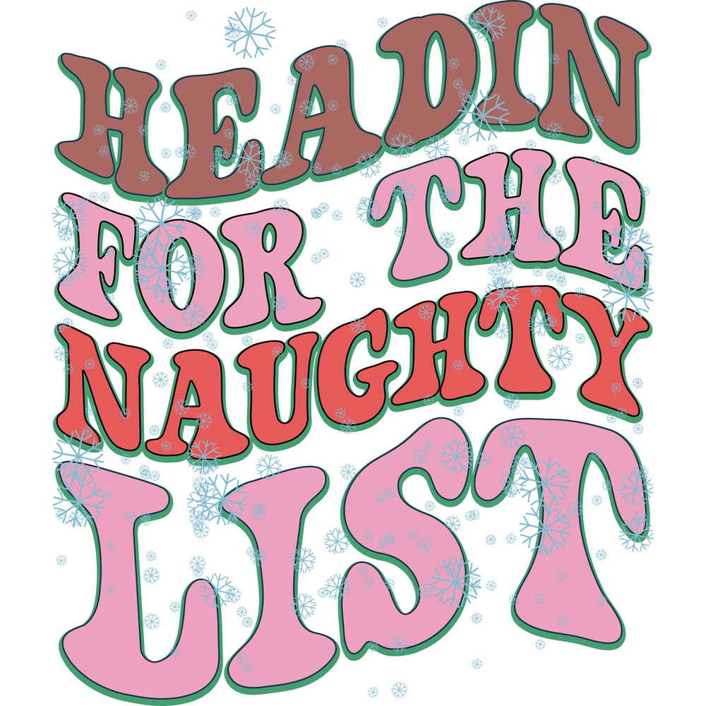 Headin for the Naughty List.png
