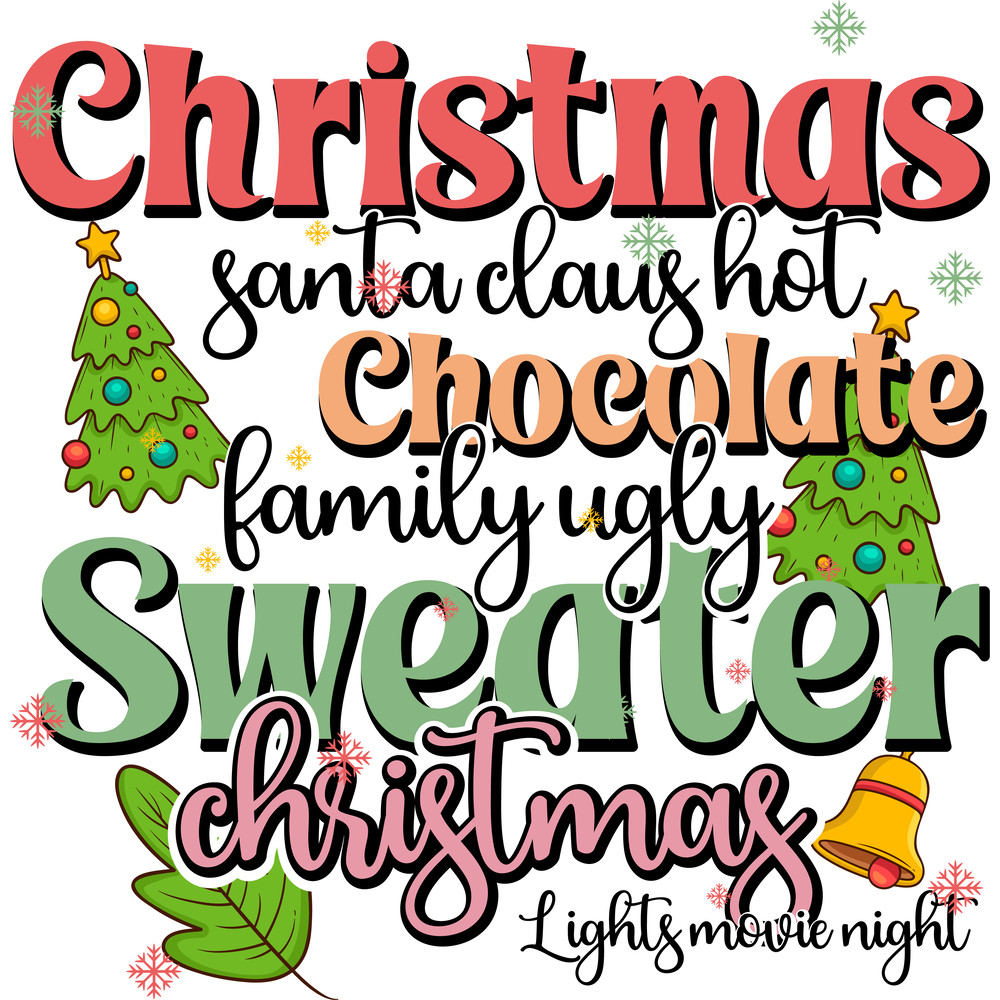 christmas santa claus hot chocolate family ugly sweater christmas lights movie night.png