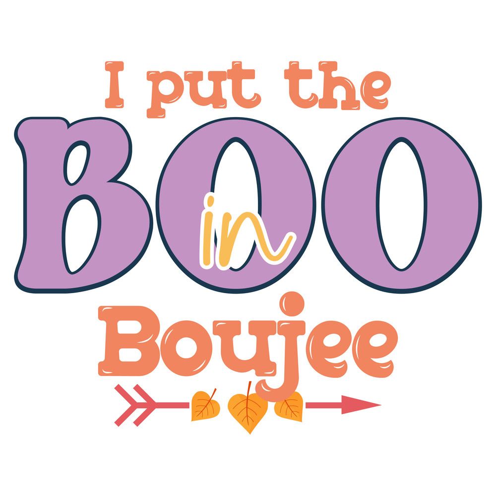 I put the Boo in Boujee-01.png